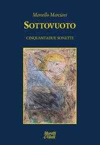 9788871868318 - Sottovuoto. Cinquantadue sonetti