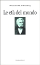 9788871883595 - Le età del mondo