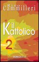 9788871985039 - Il Kattolico. Vol. 2