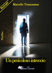 9788872111406 - Un pericoloso intreccio