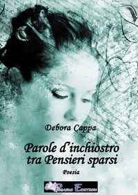 9788872112076 - Parole d'inchiostro tra pensieri sparsi