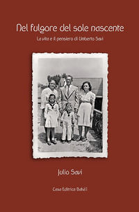 9788872142110 - Nel fulgore del sole nascente. La vita ed il pensiero di Umberto Savi