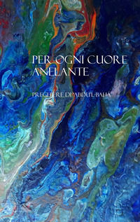 9788872142158 - Per ogni cuore anelante