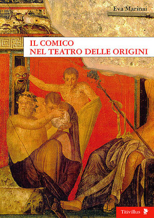 9788872180723 - Il comico nel teatro delle origini