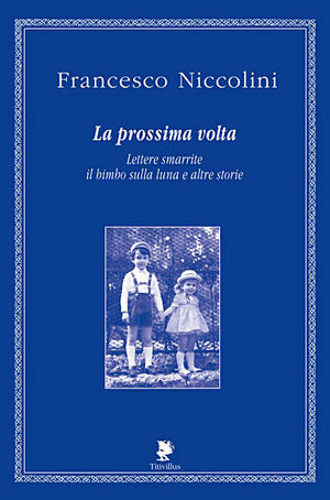 9788872180952 - La prossima volta