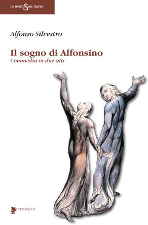 9788872181881 - Il sogno di Alfonsino. Commedia in due atti