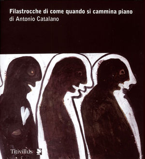 9788872182390 - Filastrocche di come quando si cammina piano. Ediz. illustrata