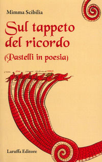 9788872216569 - Sul tappeto del ricordo