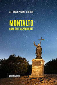 9788872218167 - Montalto. Cima dell'Aspromonte