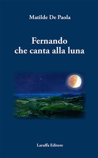 9788872219218 - Fernando che canta alla luna