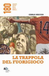 9788872232798 - La trappola del fuorigioco