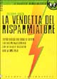 9788872265888 - La vendetta del risparmiatore. Tutto quello che dovete sapere sui vostri investimenti che la banca Bassotti non vi dirà