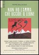 9788872269862 - Non ho l'arma che uccide il leone