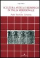 9788872281260 - Scultura antica e reimpiego in Italia meridionale I