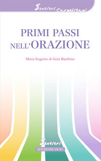 9788872299951 - Primi passi nell'orazione