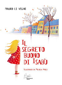 9788872312490 - Il segreto buono di Isabù