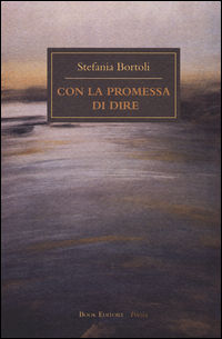 9788872327463 - Con la promessa di dire