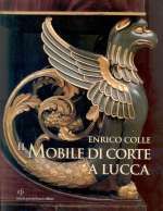 9788872466773 - Il mobile di corte a Lucca (1805-1847)