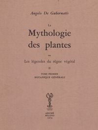 9788872520895 - Mythologie des plantes ou les légéndes du règne végétal. Ediz. numerata