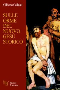 9788872553794 - Sulle orme del nuovo Gesù storico