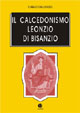 9788872632109 - Il calcedonismo. Leonzio di Bisanzio
