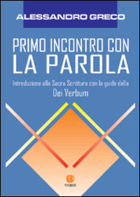 9788872632345 - Primo incontro con la parola