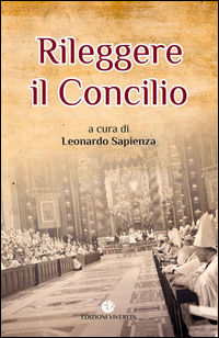 9788872635032 - Rileggere il Concilio