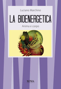 9788872731154 - La bioenergetica