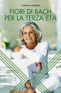 9788872735688 - Fiori di Bach per la terza età