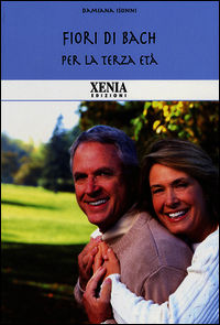 9788872737873 - Fiori di Bach per la terza età