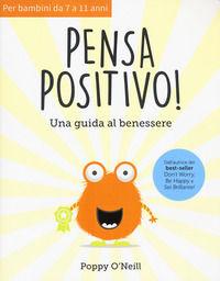 9788872739105 - Pensa positivo. Una guida al benessere
