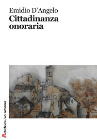 9788872743416 - Cittadinanza onoraria