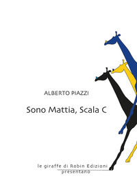 9788872744734 - Sono Mattia, Scala C