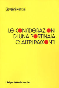 9788872746479 - Le considerazioni di una portinaia e altri racconti