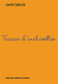 9788872749982 - Tracce d'inchiostro