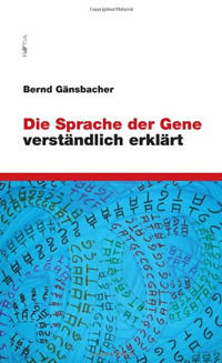 9788872833476 - Die Sprache der Gene verständlich erklärt