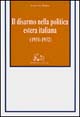 9788872842676 - Il disarmo nella politica estera italiana (1931-1932)