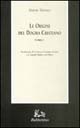 9788872845042 - Le origini del dogma cristiano
