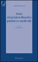 9788872846537 - Storia del pensiero filosofico patristico e medievale