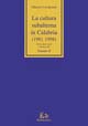 9788872848289 - La cultura subalterna in Calabria (1981-1998)