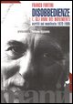 9788872851326 - Disobbedienze. Vol.I
