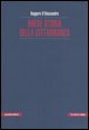 9788872854204 - Breve storia della cittadinanza