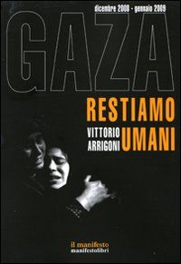 9788872855843 - Gaza. Restiamo umani