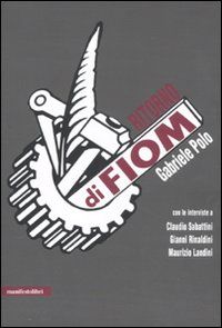 9788872856871 - Ritorno di FIOM