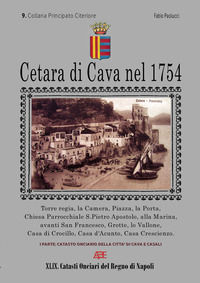9788872970911 - Cetara di Cava nel 1754. Catasto Onciario della città di Cava e Casali