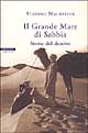 9788873057604 - Il grande mare di sabbia. Storie del deserto