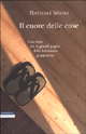 9788873058045 - Il cuore delle cose