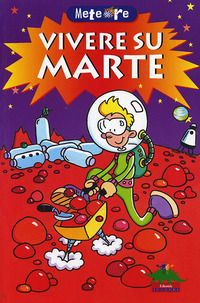 9788873071914 - Vivere su Marte