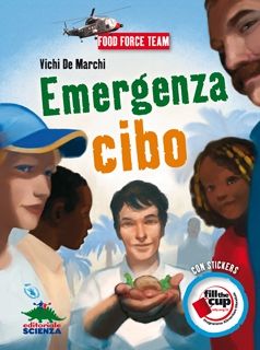 9788873073529 - Emergenza cibo. Con adesivi