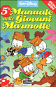 9788873090281 - Manuale delle giovani marmotte. Vol. 5: Speciale natura.